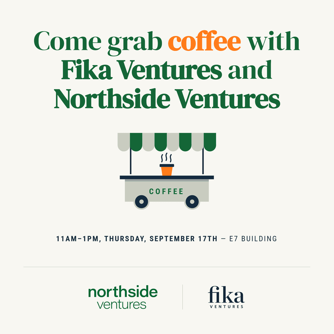 Grab Coffee with Northside Ventures and Fika Ventures in E7! cover photo